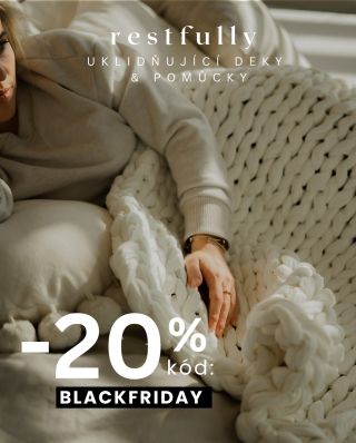 Exkluzivní 20% sleva na zátěžové a uklidňující pomůcky Restfully. Kód BLACKFRIDAY, platí do 1.12. 2025. Méně stresu. Více...